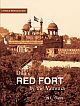 Dilli`s Red Fort by the Yamuna