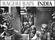 Raghu Rai`s India: Reflections in Black and White