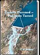 Tarbela Damned – Pakistan Tamed
