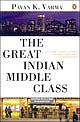 The Great Indian Middle Class (Updated with a new introduction)