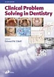 Clinical Problem Solving In Dentistry, 3/e
