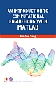 An Introduction to Computational Engineering with MATLAB 