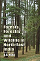 Forests, Forestry and Wildlife in North-East India