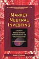 Market Neutral Investing