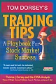 Tom Dorsey`s Trading Tips