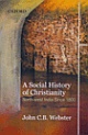 A Social History of Christianity : North-west India Since 1800