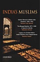India`s Muslims : An Omnibus