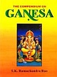 The Compendium on Ganesa