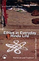 Ethics in Everyday Hindu Life: Narration and Tradition in a South Indian Town