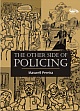 The Other Side of Policing