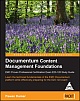 Documentum Content Management Foundations : EMC Proven Professional Certification Exam E20-120 Study Guide