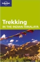 Lonely Planet Trekking in the Indian Himalaya