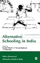 ALTERNATIVE SCHOOLING IN INDIA