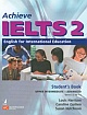 Achieve IELTS 2 : English for International Education 