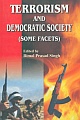Terrorism and Democratic Society (Some Facets)