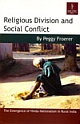 Religious Division and Social Conflict: The Emergence of Hindu Nationalism in Rural India