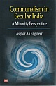 Communalism in Secular India : A Minority Perspective