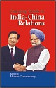Emerging Trends in India-China Relations