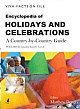 Viva-Facts on File Encyclopedia of Holidays and Celebrations Three Vol Set - A country-by-country guide