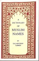 A Dictionary Of Muslim Names