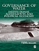 GOVERNANCE OF WATER : Institutional Alternatives and Political Economy