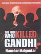 The Men Who Killed Gandhi