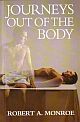 JOURNEYS OUT OF THE BODY