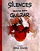 SILENCES: SELECTED POEMS