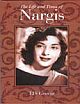 The Life and Times of Nargis