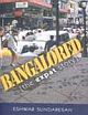 Bangalored : The Expat Story