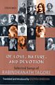 Of Love, Nature, and Devotion : Selected Songs of Rabindranath Tagore