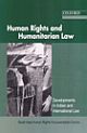 Human Rights and Humanitarian Law : Developments in Indian and International Law