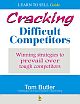 Cracking Difficult Competitors