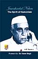Jawaharlal Nehru : The Spirit of Humanism