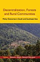 Decentralization, Forests, and Rural Communities