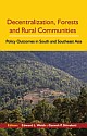 Decentralization, Forests, and Rural Communities