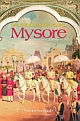 Splendours of Royal Mysore- The Untold Story of the Wodeyars