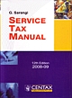 Service Tax Manual (12th Edn., 2008-09)