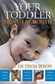 Your Toddler: Month by Month