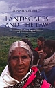 LANDSCAPES AND THE LAW: ENVIRONMENTAL POLITICS, REGIONAL HISTORIES, AND CONTESTS OVER NATURE