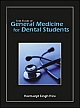 Text Book of General Medicine for Dental Students