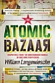 Atomic Bazaar: Dispatches from the Underground World of Nuclear Trafficking