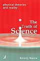 The Truth of Science: Physical Theories and Reality