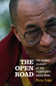 The Open Road: The Global Journey of the Fourteenth Dalai Lama