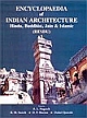 Encyclopaedia Of Indian Architecture: Hindu, Buddhist, Jain & Islamic (Hindu)