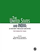 THE UNITED STATES AND INDIA: A HISTORY THROUGH ARCHIVES: The Formative Years 