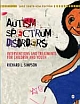 AUTISM SPECTRUM DISORDERS: Interventions and Treatments for Children and Youth
