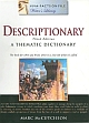 Descriptionary : A Thematic Dictionary , 3/e 