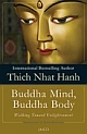 Buddha Mind, Buddha Body