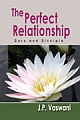 The Perfect Relationship : Guru and Disciple